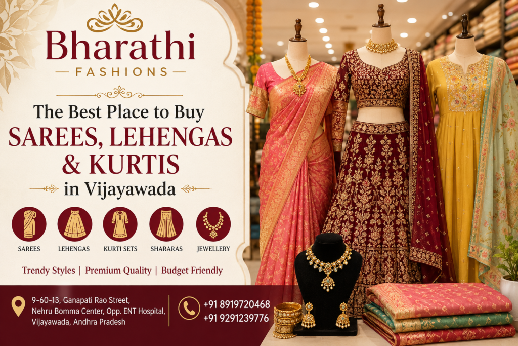 Buy Sarees, Lehengas and Kurtis in Vijayawada